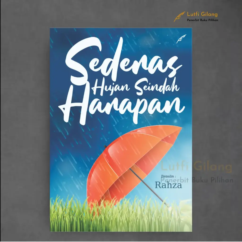 Sederas Hujan Seindah Harapan