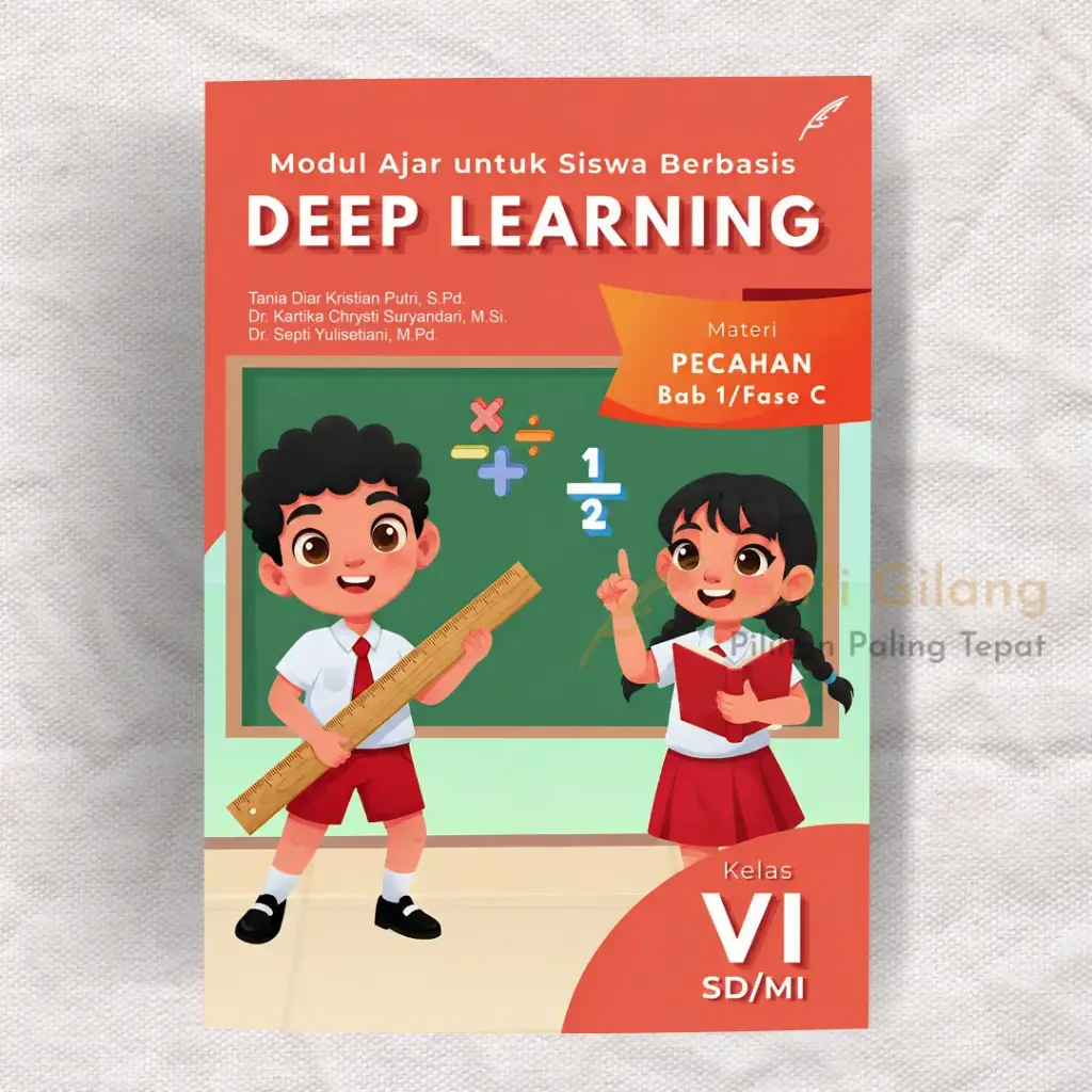 Modul Ajar Untuk Siswa Berbasis Deep Learning: Materi Pecahan BAB 1/Fase C