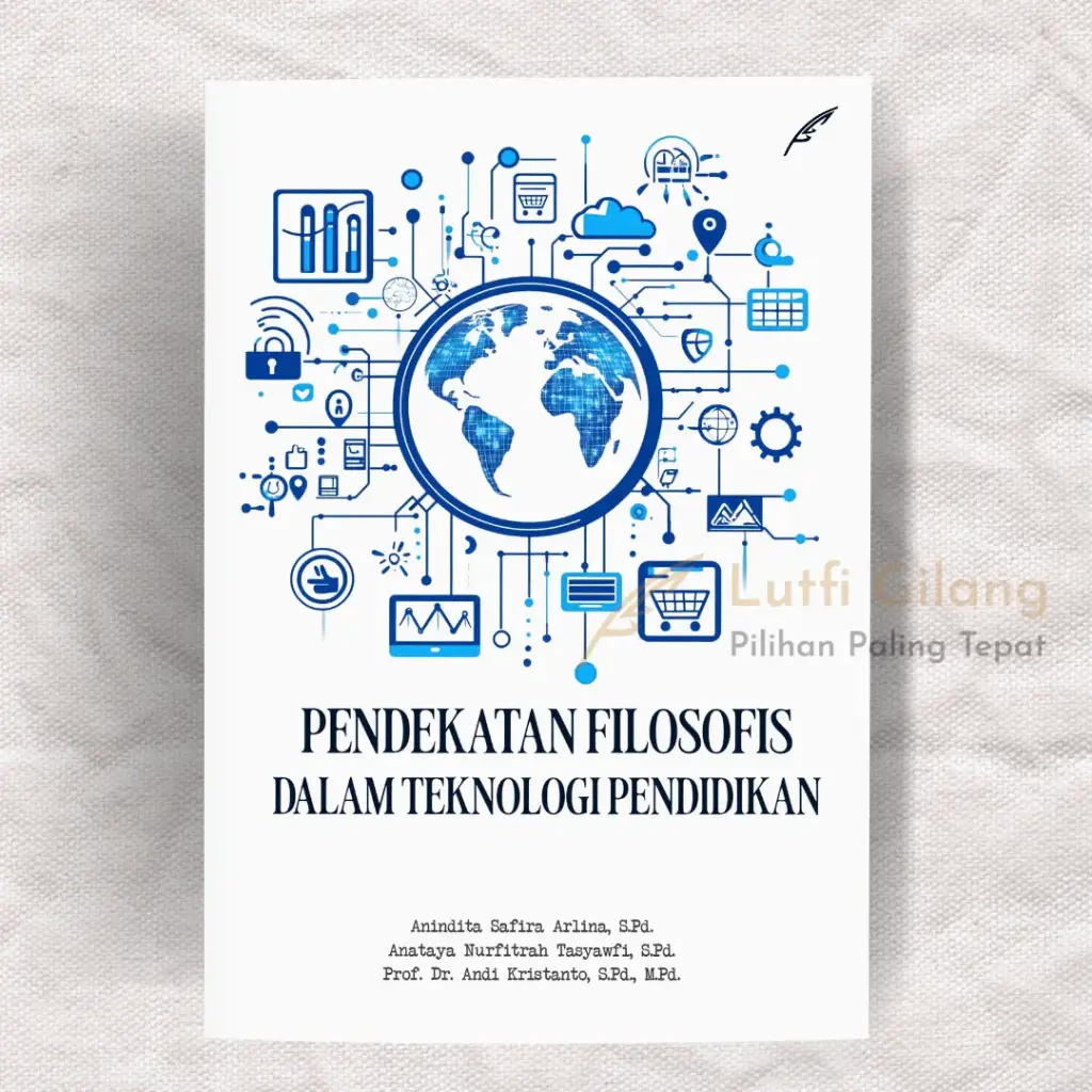Pendekatan Filosofis dalam Teknologi Pendidikan