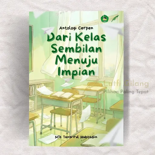 Dari Kelas Sembilan Menuju Masa Depan