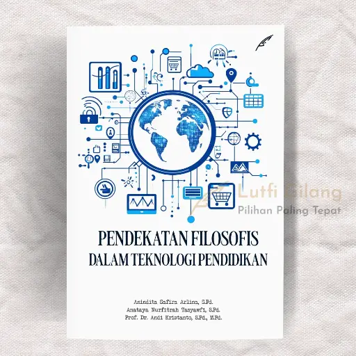 Pendekatan Filosofis dalam Teknologi Pendidikan