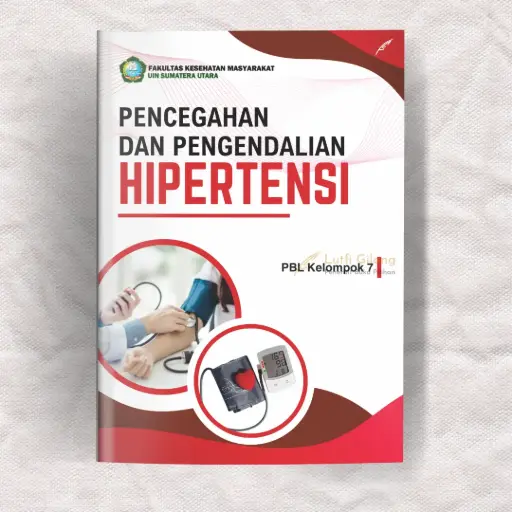 Pencegahan dan Pengendalian Hipertensi