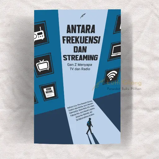 Antara Frekuensi dan Streaming: Gen Z Menyapa TV dan Radio